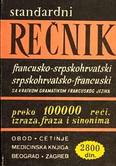 Rečnik francusko-srpskohrvatski i obratno