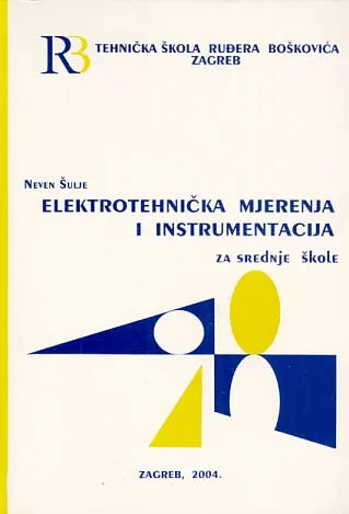 Elektotehnička mjerenja i instrumentacija za srednje škole