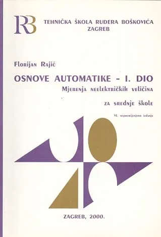 Osnove automatike - I. dio: mjerenja neeelektričkih veličina