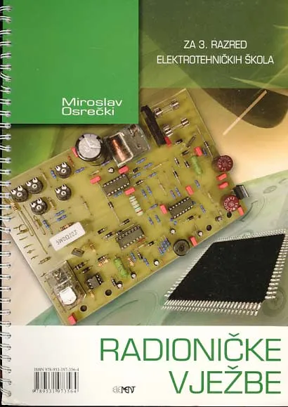 Radioničke vježbe za 3. razred elektrotehničkih škola