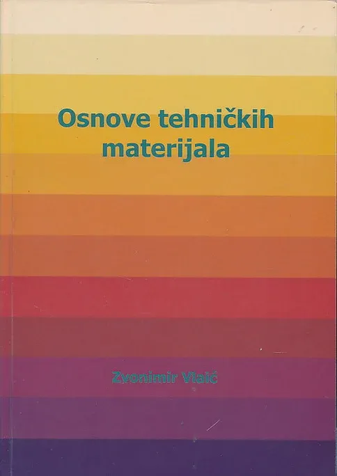 Osnove tehničkih materijala udžbenik