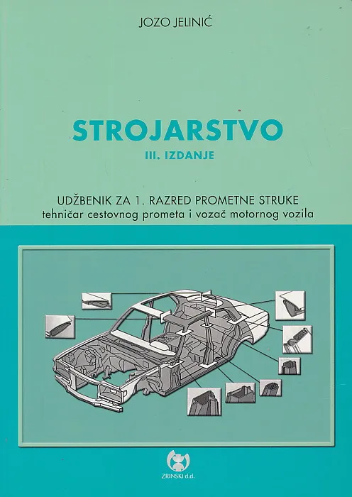 Strojarstvo udžbenik za 1. razred prometne struke