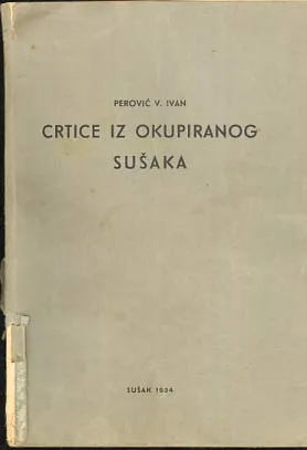 Crtice iz okupiranog Sušaka