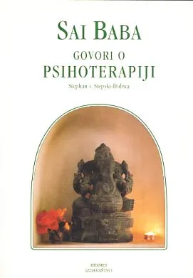Sai Baba govori o psihoterapiji, knjiga 4.
