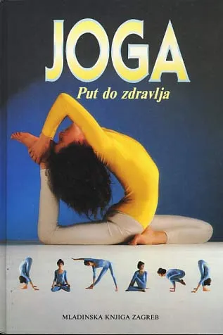 Joga - Put do zdravlja