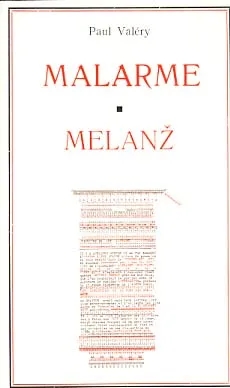 Malarme; Melanž