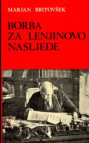 Borba za Lenjinovo nasljeđe, sv. 1-2