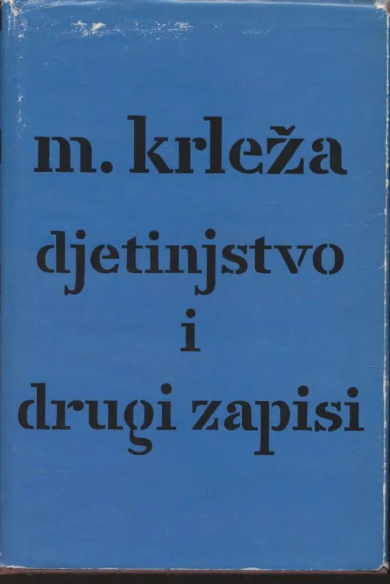 Djetinjstvo i drugi zapisi