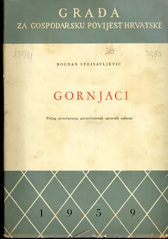 Gornjaci: prilog proučavanju gornočinženih agrarnih odnosa