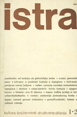 Istra - časopis za kulturu, književnost i društvena pitanja, 1-2/1982