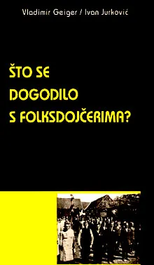 Što se dogodilo s folksdojčerima? Sudbina Nijemaca u bivšoj Jugoslaviji