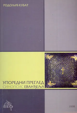 Uporedni pregled Evanđelja - Sinopsis