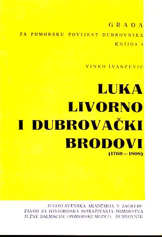 Luka Livorno i dubrovački brodovi (1760-1808)