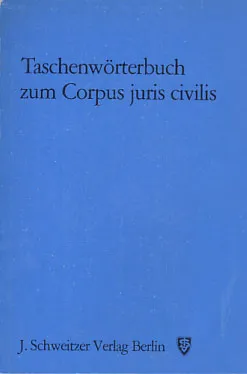 Taschenwörterbuch zum Corpus juris civilis