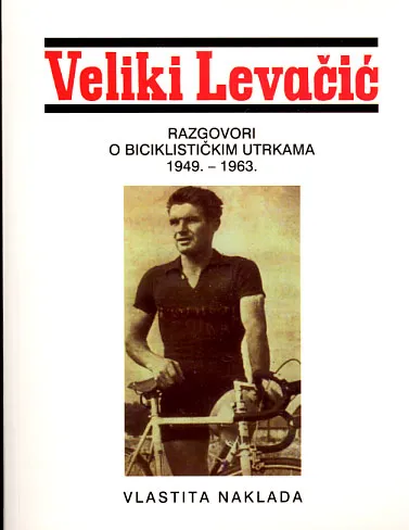 Veliki Levačić: razgovori o biciklističkim utrkama