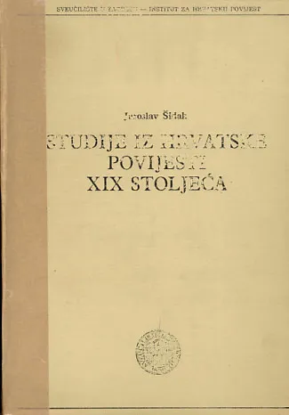Studije iz hrvatske povijesti XIX. stoljeća