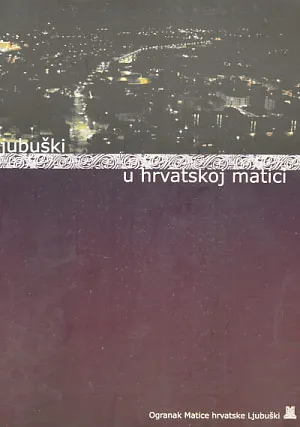 Ljubuški u hrvatskoj matici