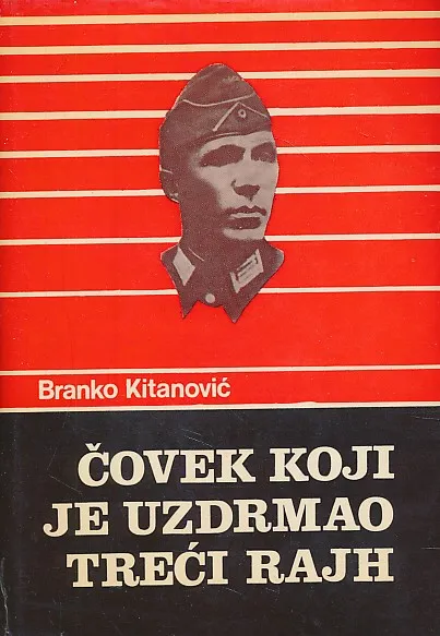 Čovek koji je uzdrmao Treći rajh