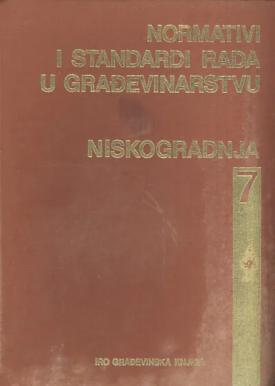 Normativi i standardi rada u građevinarstvu, Niskogradnja 6