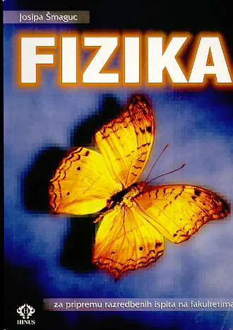 Fizika za pripremu razredbenih ispita na fakultetima