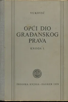 Opći dio građanskog prava, sv. 1-2