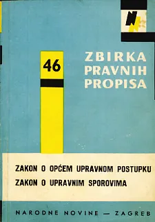 Zakon o općem upravnom postupku i zakon o upravnim sporovima