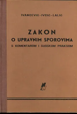 Zakon o upravnim sporovima s komentarom i sudskom praksom