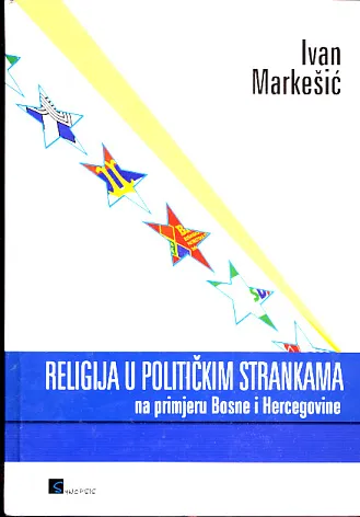 Religija u političkim strankama na primjeru BiH