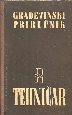 Građevinski priručnik 2: Tehničar
