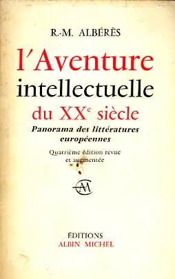 L'aventure intellectuelle du XXe siecle