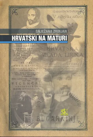 Hrvatski na maturi: priručnik za maturu iz hrvatskog jezika