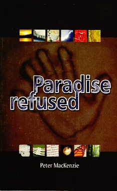 Paradise refused