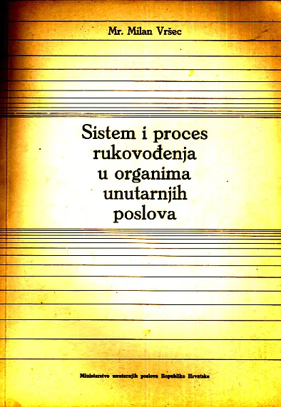 Sistem i proces rukovođenja u organima unutarnjih poslova