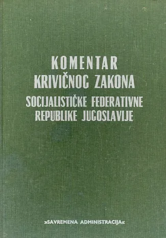 Komentar krivičnog zakona SFRJ