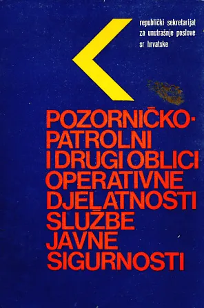 Pozorničko-patrolni i drugi oblici operativne djelatnosti službe javne sigurnost