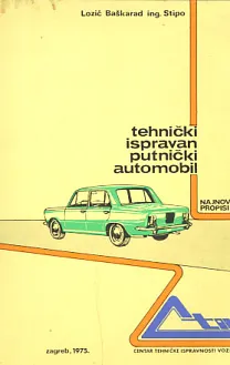 Tehnički ispravan putnički automobil: najnoviji propisi