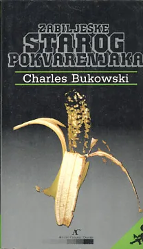 Zabilješke starog pokvarenjaka