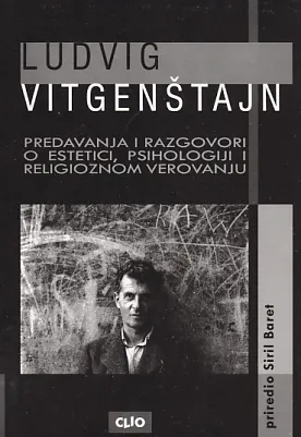 Predavanja i razgovori o estetici, psihologiji i religioznom verovanju