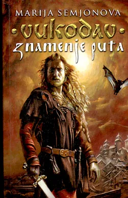 Vukodav: znamenje puta