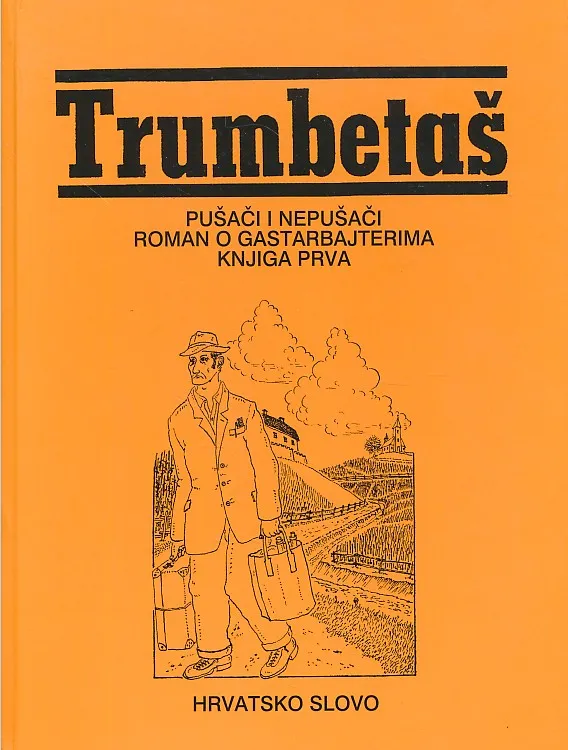 Pušači i nepušači, Roman o gastarbajterima, knjiga treća