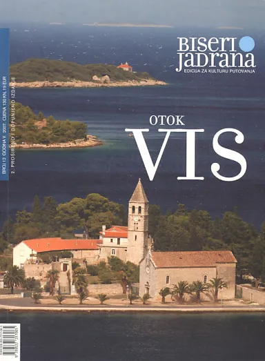 Biseri Jadrana - Otok Vis