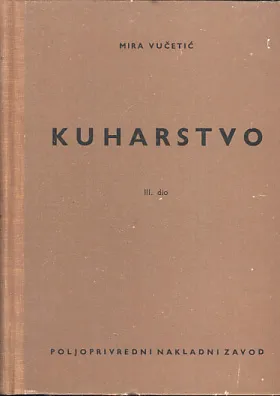 Kuharstvo, III. dio
