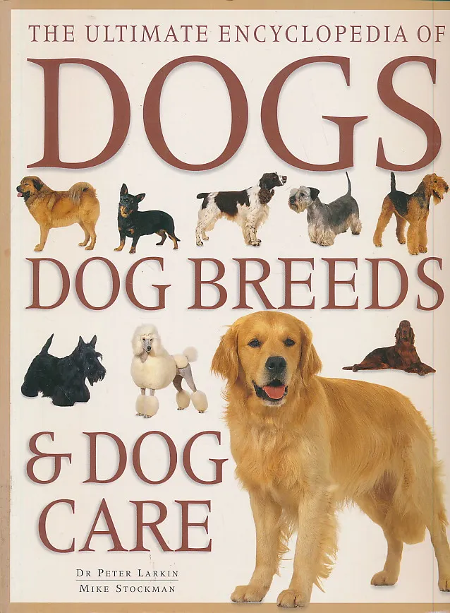 Ultimate Encyclopedia of Dogs