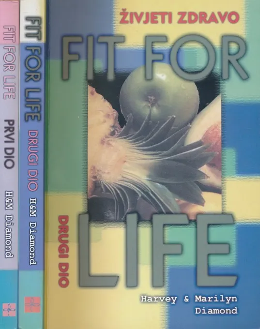 Živjeti zdravo -  Fit for Life 1-2