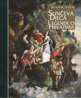 Sunčeva djeca: legende o Hrvatima