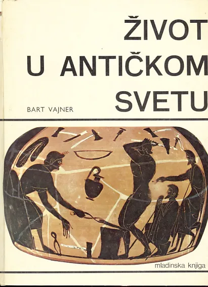 Život u antičkom svetu