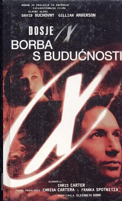 Dosje X - Borba s budućnosti