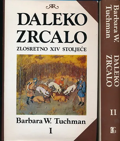 Daleko zrcalo: zlosretno XIV. stoljeće 1-2