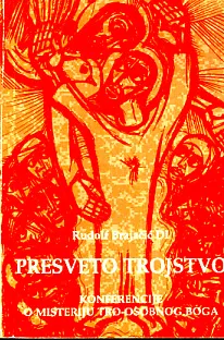 Presveto Trojstvo: konferencije o misteriju tro-osobnog Boga