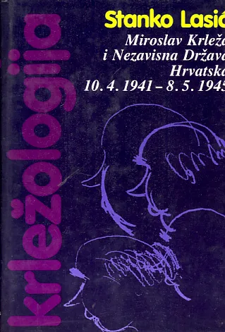 Krležologija, sv. III: Miroslav Krleža i NDH